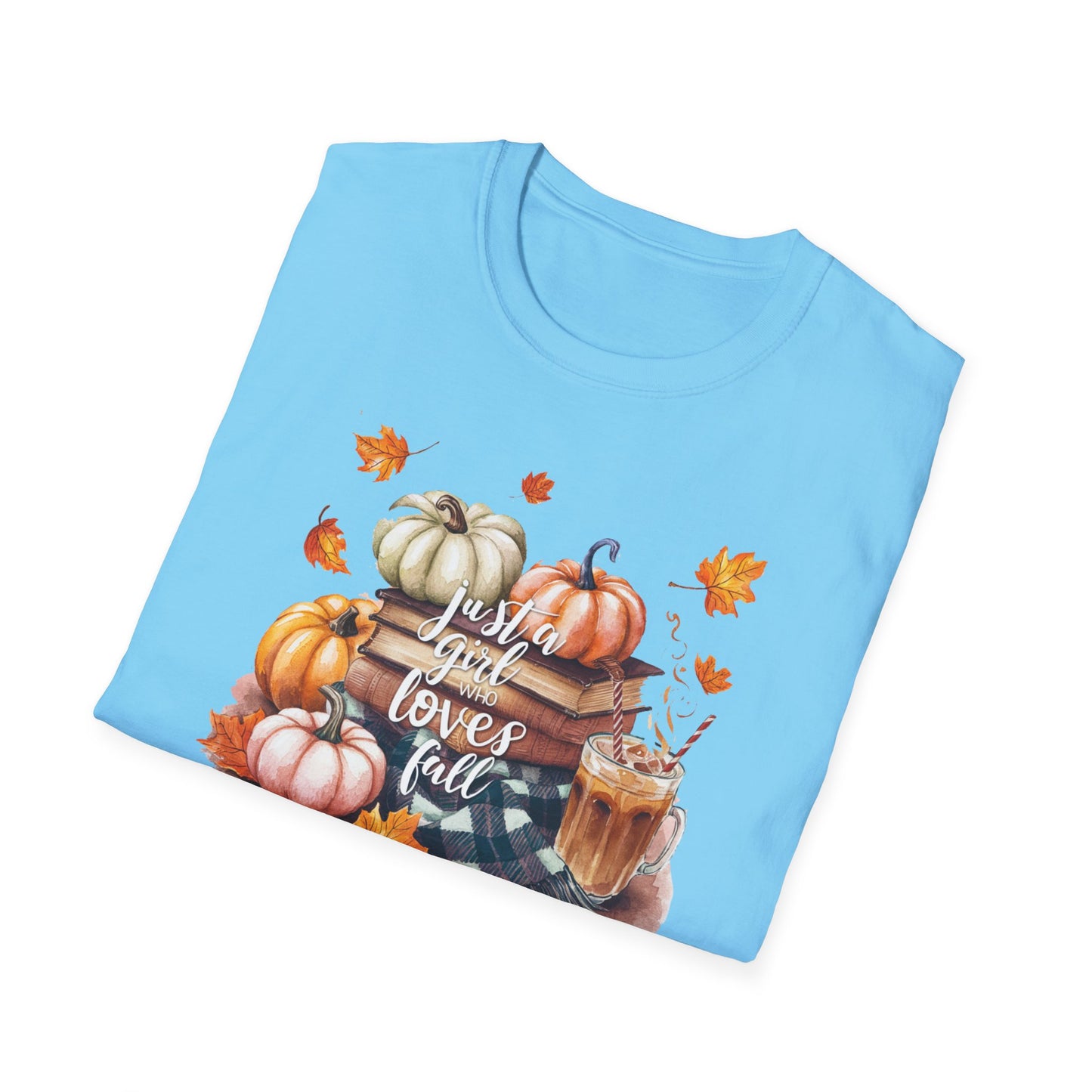 Just A Girl Who Likes Fall T-Shirt / Fall T-Shirt for Ladies