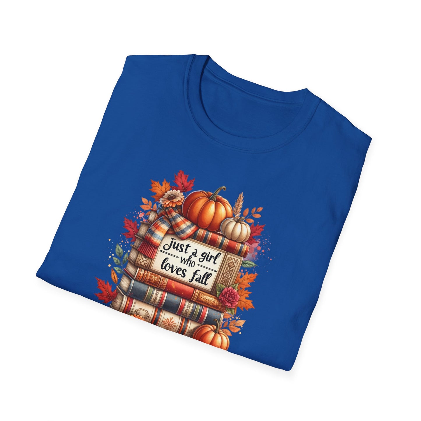 Just A Girl Who Loves Fall T-Shirt For Women