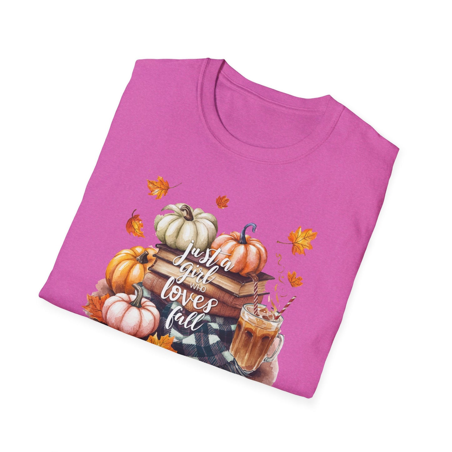 Just A Girl Who Likes Fall T-Shirt / Fall T-Shirt for Ladies