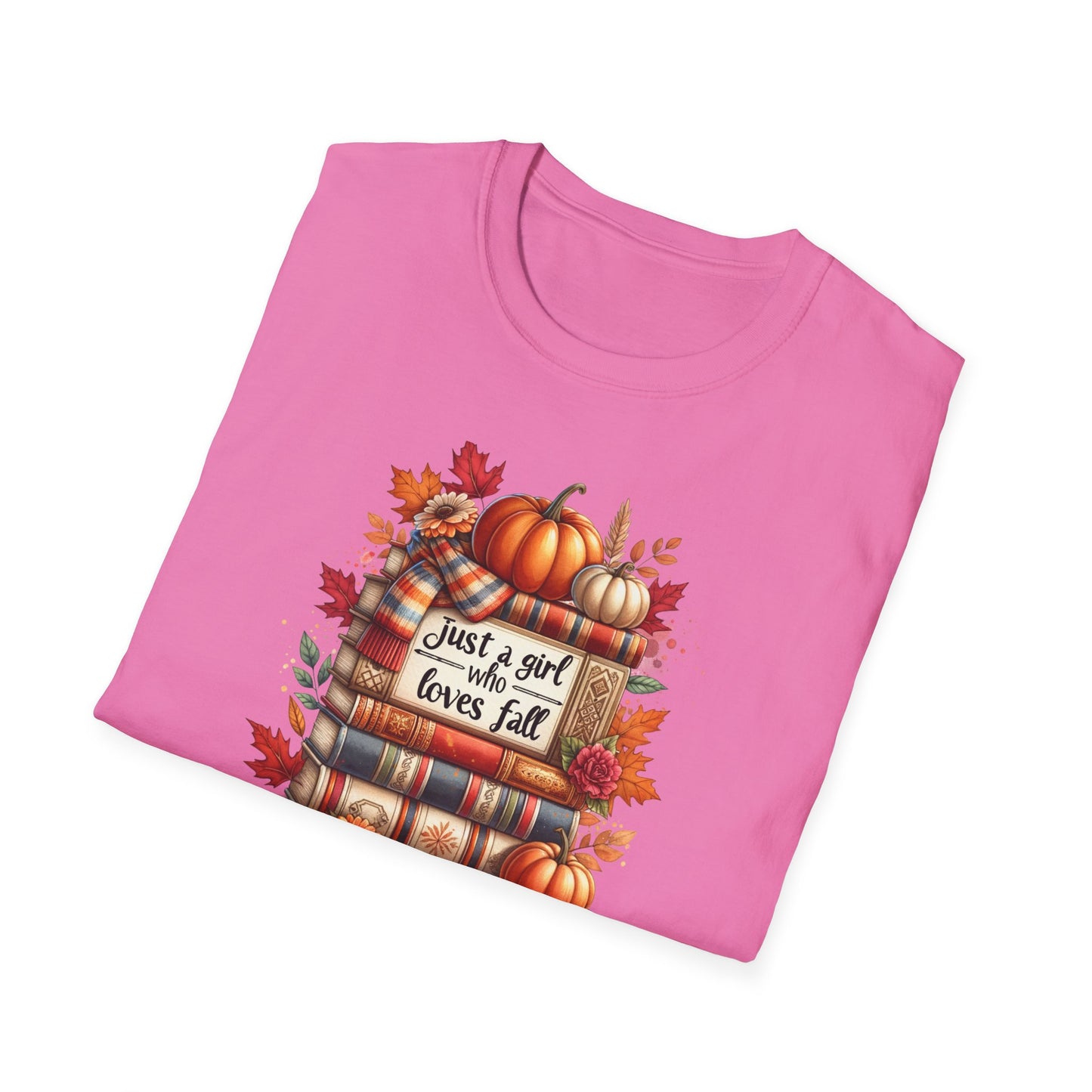 Just A Girl Who Loves Fall T-Shirt For Women