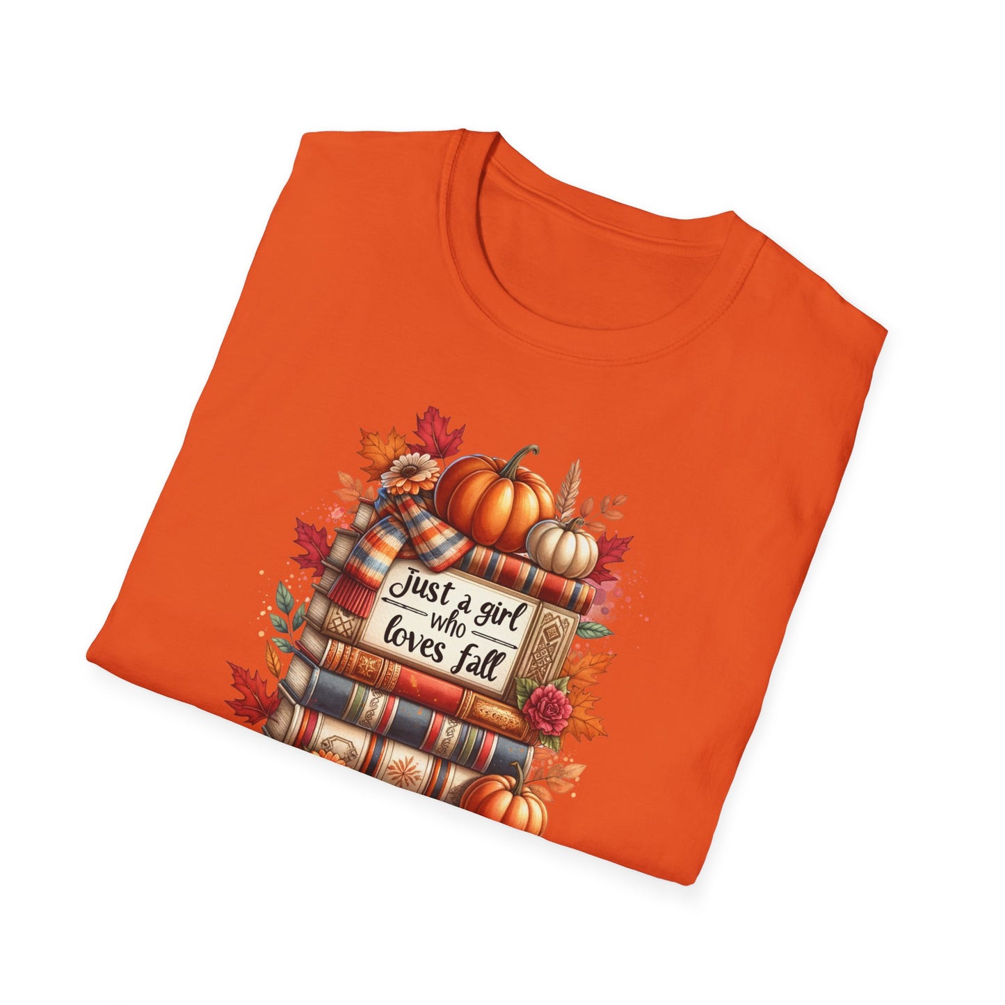 Just A Girl Who Loves Fall T-Shirt For Women