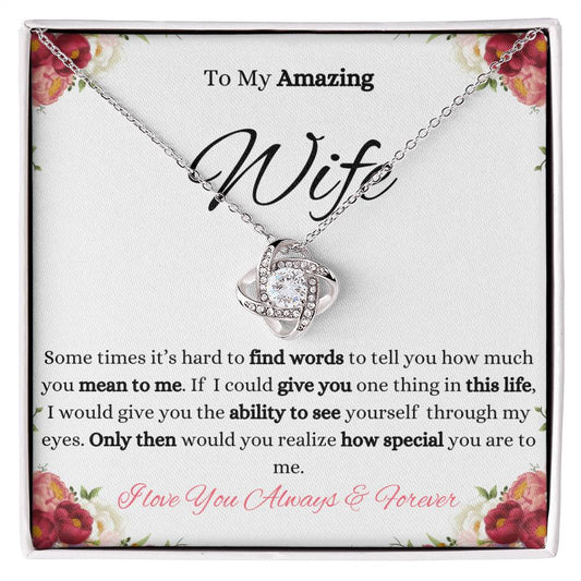 To My Amazing Wife Gift | Love Knot Necklace Gift for Wife | Gift for Wife from  Husband