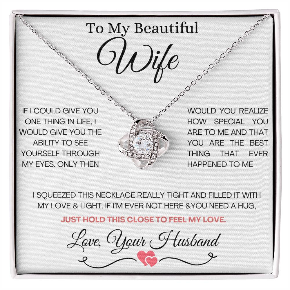 To My Beautiful Wife  Necklace | Love Knot Necklace For Wife | Gift for Wife