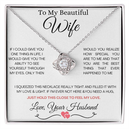 To My Beautiful Wife  Necklace | Love Knot Necklace For Wife | Gift for Wife